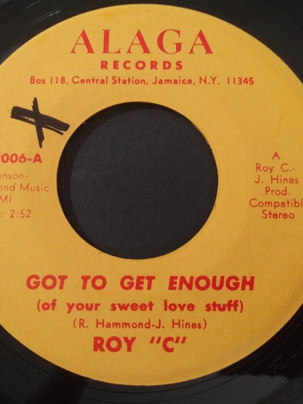 Roy "C" – Got To Get Enough (Of Your Sweet Love Stuff) NM 45 ALAGA Record 1971